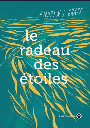 Andrew J. Graff – Le radeau des étoiles