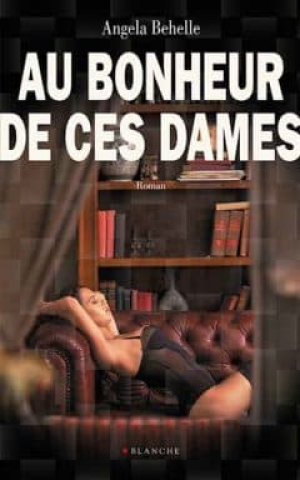 Angela Behelle – Au bonheur de ces dames