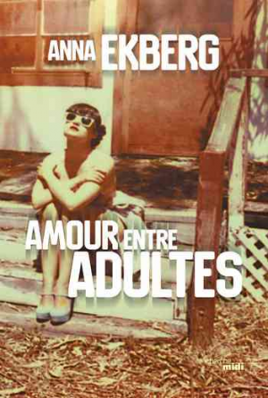 Anna Ekberg – Amour entre adultes