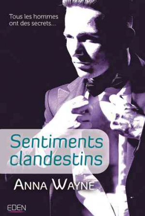 Anna Wayne – Sentiments clandestins