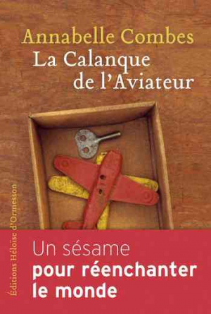 Annabelle Combes – La Calanque de l’Aviateur