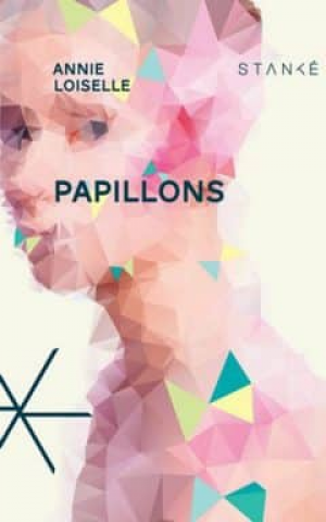 Annie Loiselle – Papillons