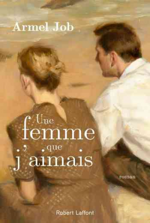 Armel Job – Une femme que j&rsquo;aimais