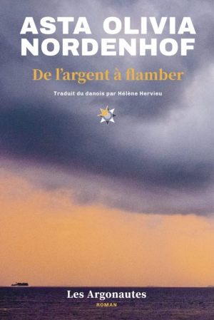 Asta Olivia Nordenhof – De l&rsquo;argent à flamber