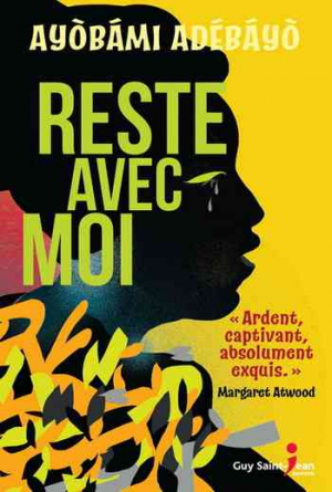 Ayobami Adebayo – Reste avec moi