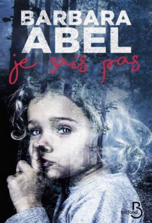 Barbara Abel – Je Sais Pas