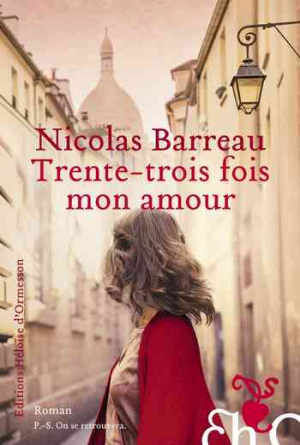 Barreau Nicolas – Trente-trois fois mon amour