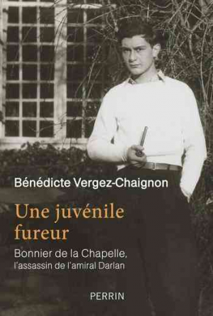 Bénédicte Vergez-Chaignon – Une juvénile fureur