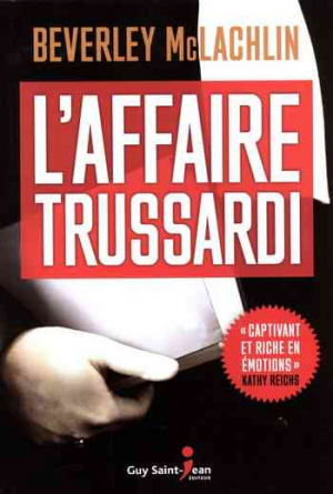 Beverley McLachlin – L&rsquo;affaire Trussardi