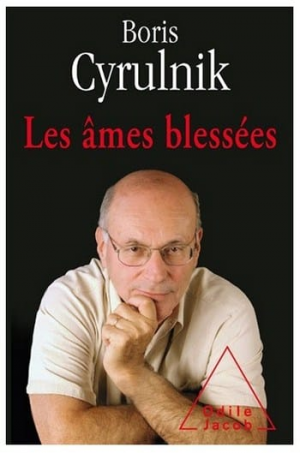 Boris Cyrulnik – Les âmes blessées