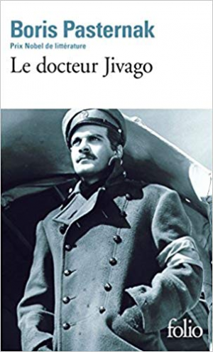 Boris Leonidovic Pasternak – Le docteur Jivago