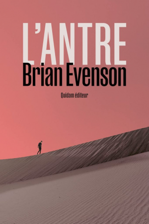 Brian Evenson – L&rsquo;Antre