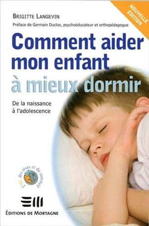 Brigitte Langevin – Comment aider mon enfant à mieux dormir