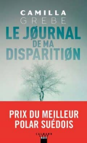 Camilla Grebe – Le Journal de ma disparition