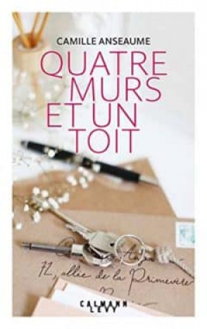 Camille Anseaume – Quatre murs et un toit