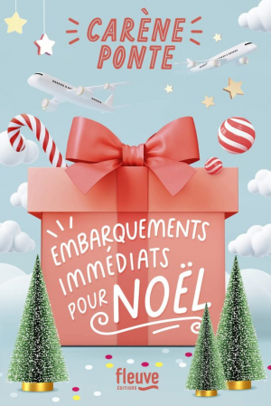 Carène Ponte – Embarquements immédiats pour Noël