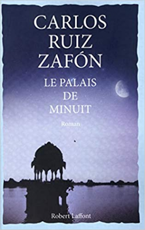 Carlos RUIZ ZAFÓN – Le Palais de Minuit