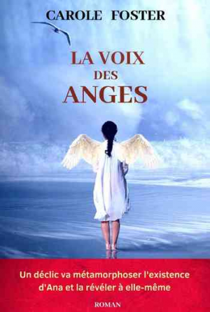 Carole Foster – La Voix des anges