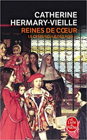 Catherine Hermary-Vieille – Reines de coeur