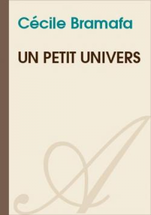 Cécile Bramafa – Un petit univers