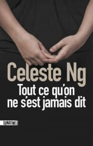 Celeste Ng – Tout ce qu’on ne s’est jamais dit