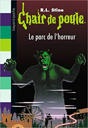 Chair De Poul , Tome 25: Le parc de l&rsquo;horreur