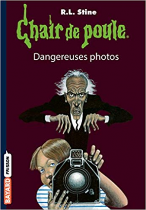 Chair de Poule, Tome 03: Dangereuses Photos