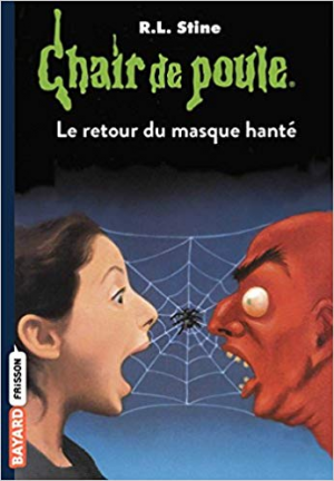 Chair de poule , Tome 23: Le retour du masque hanté