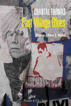 Chantal Thomas – East Village Blues