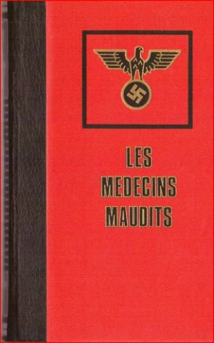 Christian Bernadac – Les Médecins Maudits