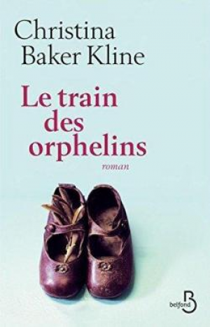 Christina Baker Kline – Le train des orphelins