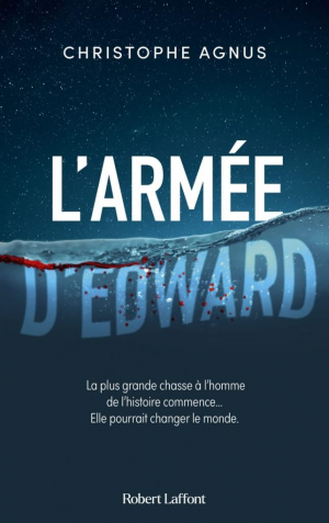 Christophe Agnus – L’Armée d’Edward