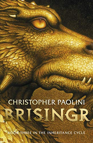 Christopher Paolini – L&rsquo;Héritage, Tome 3 : Brisingr