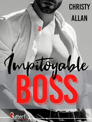 Christy Allan – Impitoyable BOSS