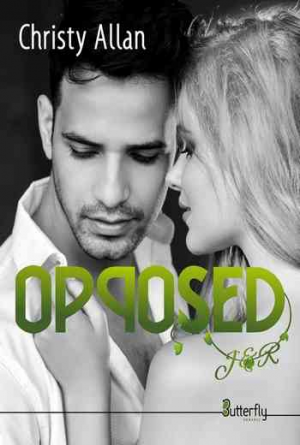 Christy Allan – Opposed : J&R