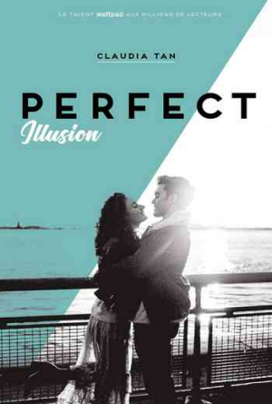 Claudia Tan – Perfect Illusion