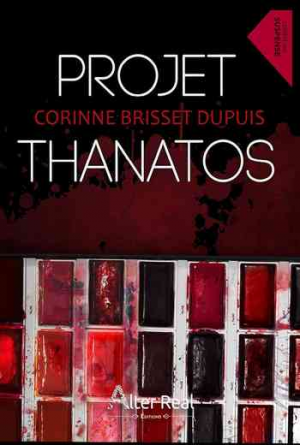 Corinne Brisset Dupuis – Projet Thanatos