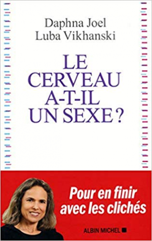 Daphna Joel – Le Cerveau a-t-il un sexe ?