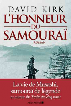 David Kirk – L’Honneur du samouraï