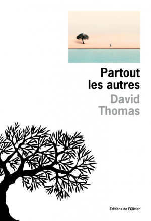 David Thomas – Partout les autres