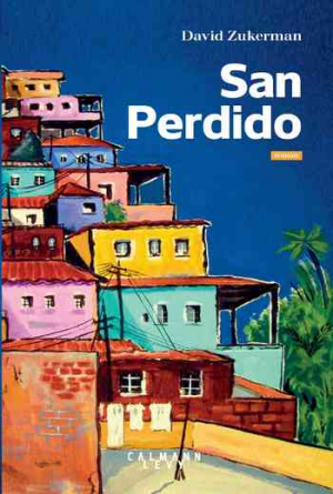 David Zukerman – San Perdido