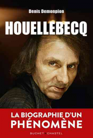 Denis Demonpion – Houellebecq