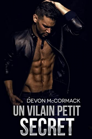 Devon McCormack – Un vilain petit secret