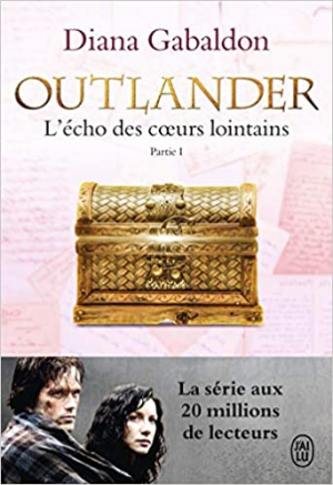 Diana Gabaldon – Outlander, tome 7 : L&rsquo;écho des coeurs lointains, partie 1 : Le prix de l&rsquo;indépendance