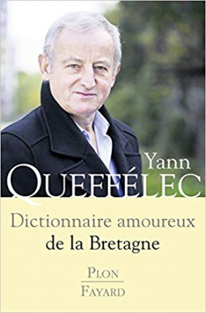 Dictionnaire amoureux de la Bretagne