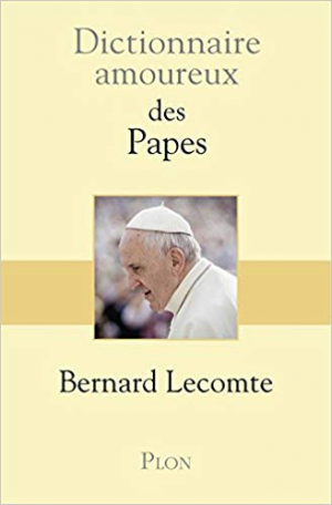 Dictionnaire amoureux des Papes