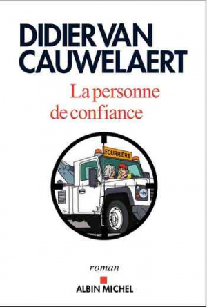 Didier van Cauwelaert – La Personne de confiance