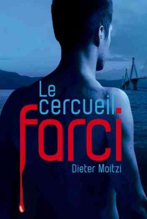 Dieter Moitzi – Les enquêtes de Damien Drechsler – Tome 1 : Le cercueil farci