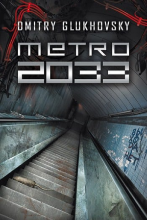 Dmitry Glukhovsky – Métro 2033