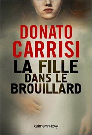 Donato Carrisi – La Fille dans le brouillard